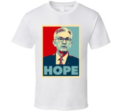 Jay Powell Federal Reserve Hope T Shirt