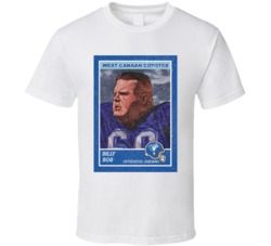 West Canaan Coyotes Billy Bob Football Trading Card T Shirt