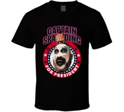 Captain Spaulding For President House Of 1000 Corpses Rob Zombie Horro