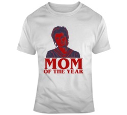 Stranger Things Steve Mom Of The Year T Shirt