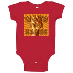 Wash Your Hands Propagandy Poster Baby One Piece