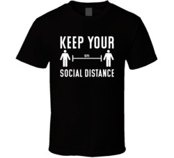 Keep Your Social Distance Introvert T Shirt