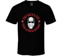 Stay Back 6 Feet Social Distancing Trending T Shirt
