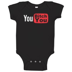 You Bitch You Funny Snoop Dogg You Tube Logo Parody Baby One Piece