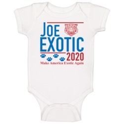 Joe Exotic 2020 Tiger King Make America Exotic Again Baby Baby One Pie