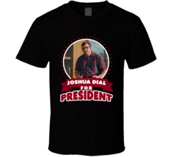 Joshua Dial Tiger King For President Trending Tv T Shirt