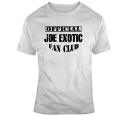 Official Joe Exotic Fan Club Tiger King T Shirt
