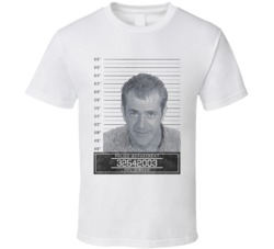 Mel Gibson Celebrity Mugshot Police Department T Shirt
