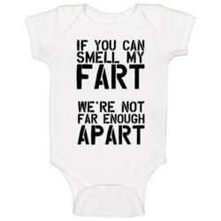 If You Can Smell My Fart We're Not Far Enough Apart Social Distan