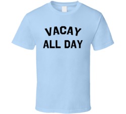 Conor Mcgreggor Vacay All Day T Shirt