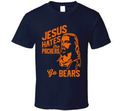 Jesus Hates Green Bay Go Chicago Football Team Fan T Shirt