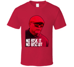 Bruce Arians Quote No Risk It No Biscuit T Shirt