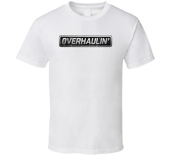 Overhaulin Automobile Car Truck Motorcycle Cool Distressed Style Brand