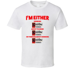 Thinking About Drinking Ketel One Vodka T Shirt