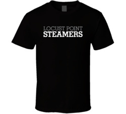 Locust Point Steamers Popular Baltimore Restaurant Food T Shirt