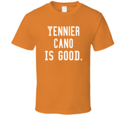 Yennier Cano Is Good T Shirt