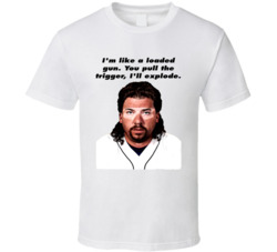 I'm Like A Loaded Gun Eastbound And Down Kenny Powers Quote Tv Se