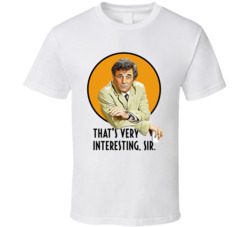 That's Very Interesting Sir Columbo Peter Falk Quote Tv Series Fa