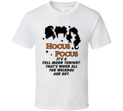 It's A Full Moon Tonight Hocus Pocus Quote Movie Fan T Shirt