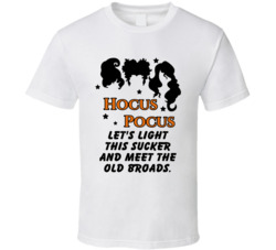 Let's Light This Sucker Hocus Pocus Quote Movie Fan T Shirt