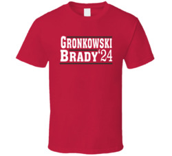 Gronkowski Brady For President 2024 T Shirt