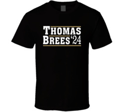 Thomas Brees For President 2024 T Shirt