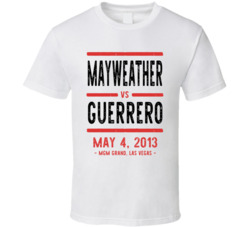 Mayweather Vs Guerrero May 4 2013 Mgm Grand Las Vegas Boxing T Shirt