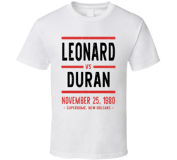 Leonard Vs Duran November 25 1980 Superdome New Orleans Boxing T Shirt