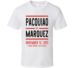 Pacquiao Vs Marquez November 12 2011 Mgm Grand Las Vegas Boxing T Shir