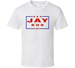 Jay And Bob For President 2024 Jay And Silent Bob Strike Back Movie Fa