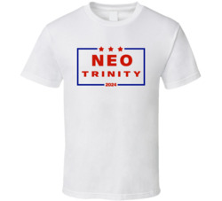 Neo And Trinity For President 2024 The Matrix Movie Fan T Shirt