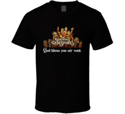 God Bless You Air Vent Righteous Gemstones Tv Series Quote T Shirt
