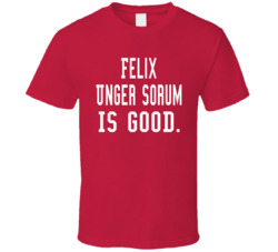 Felix Unger Sorum Is Good T Shirt