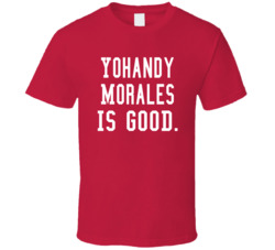 Yohandy Morales Is Good T Shirt