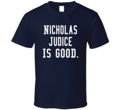 Nicholas Judice Is Good T Shirt