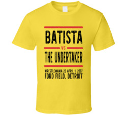 Batista Vs The Undertaker Wrestlemania 23 Retro Look Cool T Shirt
