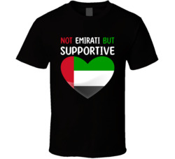 Not Emirati But Supportive Cute T Shirt