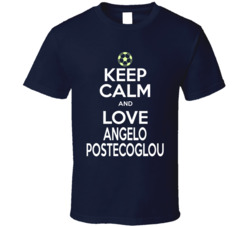 Keep Calm And Love Angelo Postecoglou Soccer T Shirt