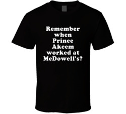 Remember When Prince Akeem Worked At Mcdowell's T Shirt