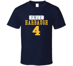 Free Harbaugh 4 Jim Harbaugh Supporter T Shirt