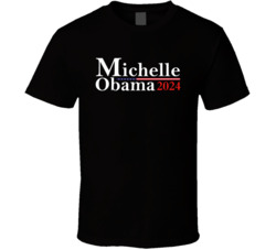 Michelle Obama For President 2024 T Shirt
