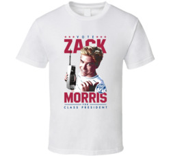 Vote Zack Morris For Class President Saved By The Bell T Shirt