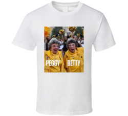 Peggy And Betty Superfans Colorado T Shirt