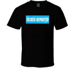 Decker Reported Billboard T Shirt