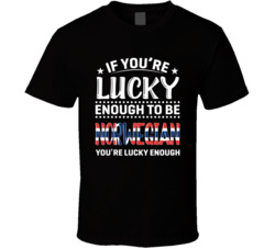 If You're Lucky Enough To Be Norwegian You're Lucky Enough T