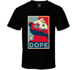 Ted Dope Hope Style Movie Fan T Shirt
