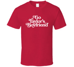 Go Taylor's Boyfriend T Shirt