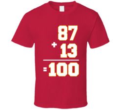 87 Plus 13 Equals 100 Taylor Plus Travis T Shirt