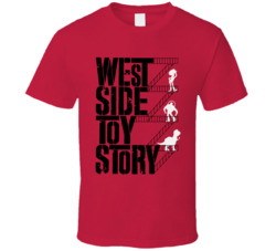 West Side Toy Story Movie Mashup T Shirt