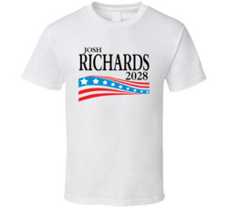 Josh Richards For President 2028 T Shirt